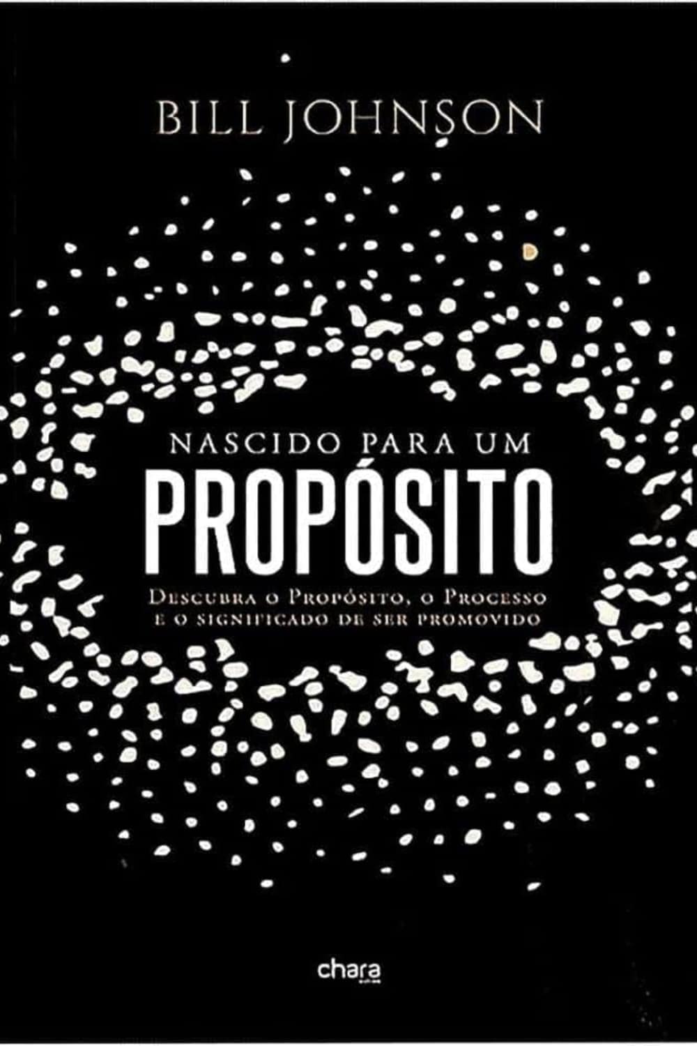 Nascido Para Um Propósito | Bill Johnson